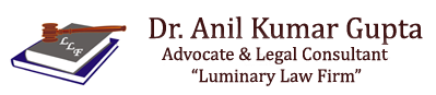 Dr Anil Kumar Gupta Advocate